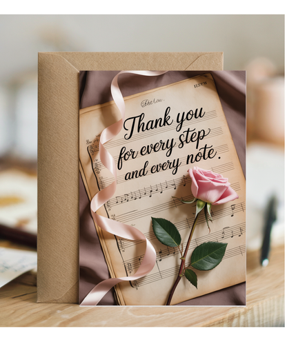 Thank you for every step and every note