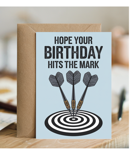 Hope Your Birthday Hits the Mark