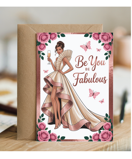 be you be fabulous rose gold woman