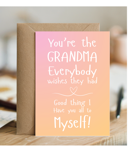 Gold You're the Grandma everyone wishes they had