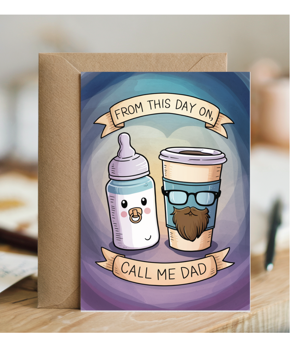from this day on, call me dad