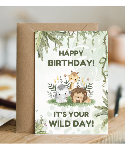 Happy Birthday! It’s Your Wild Day!