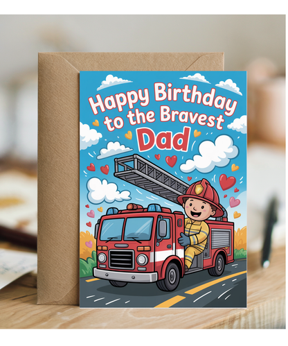Happy Birthday Card to the Bravest Fireman Dad Childrens Illustration