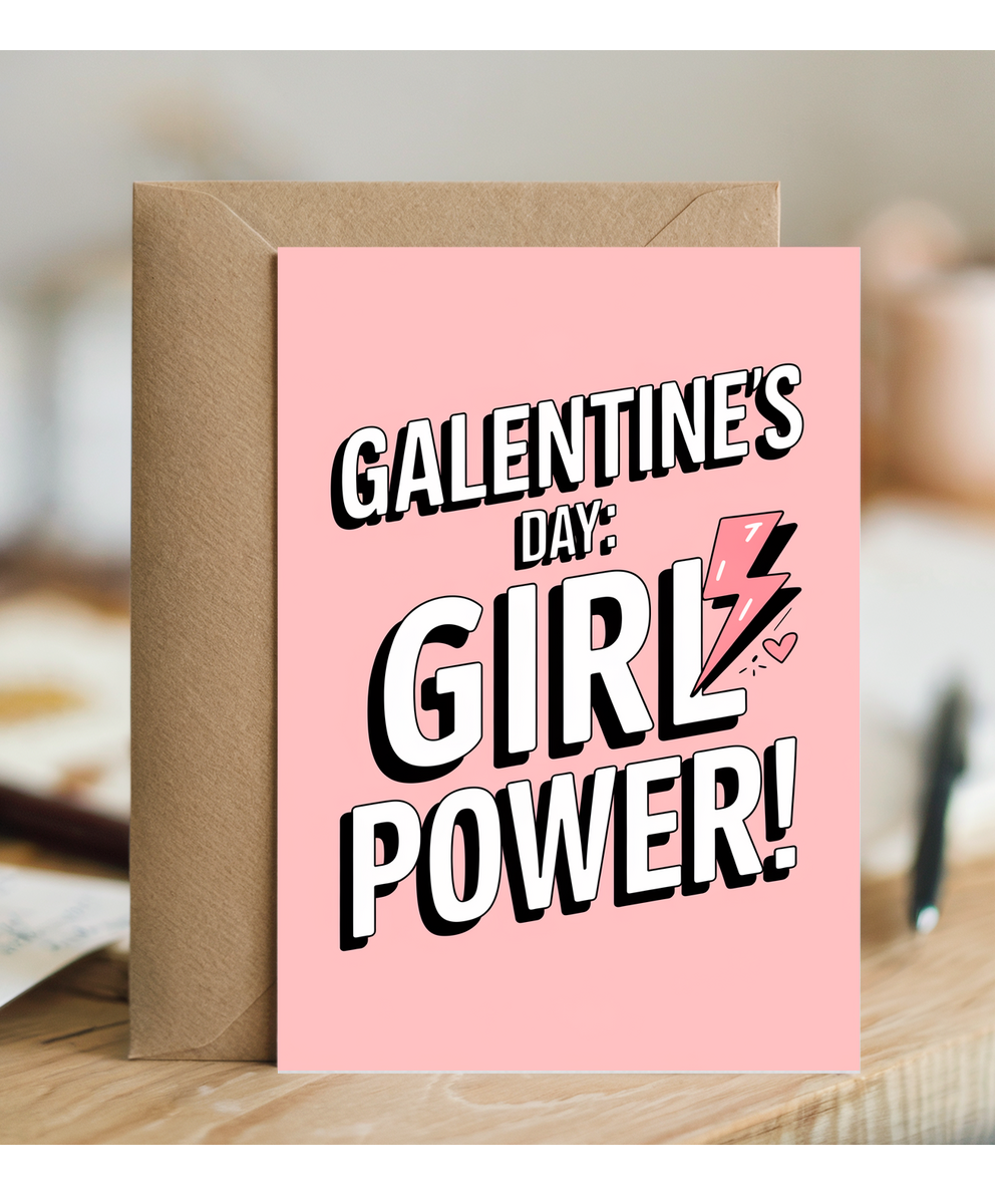 Galentine's Day Card Girl Power