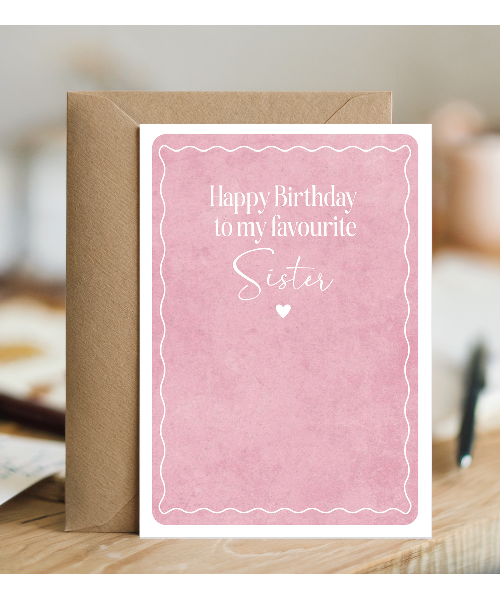 Happy Birthday card to my favourite sister pink