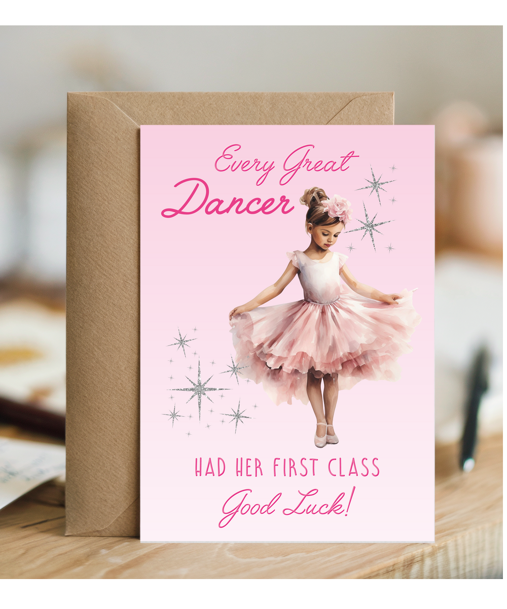 First Ever Dance Lesson Good Luck Card Every Great Dancer Had Her First Class
