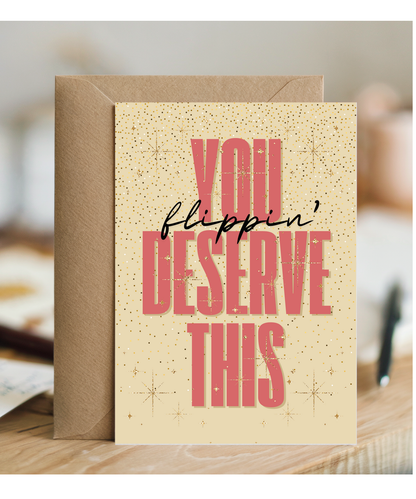 Well Done Card New Job Promotion Award You Flippin Deserve This