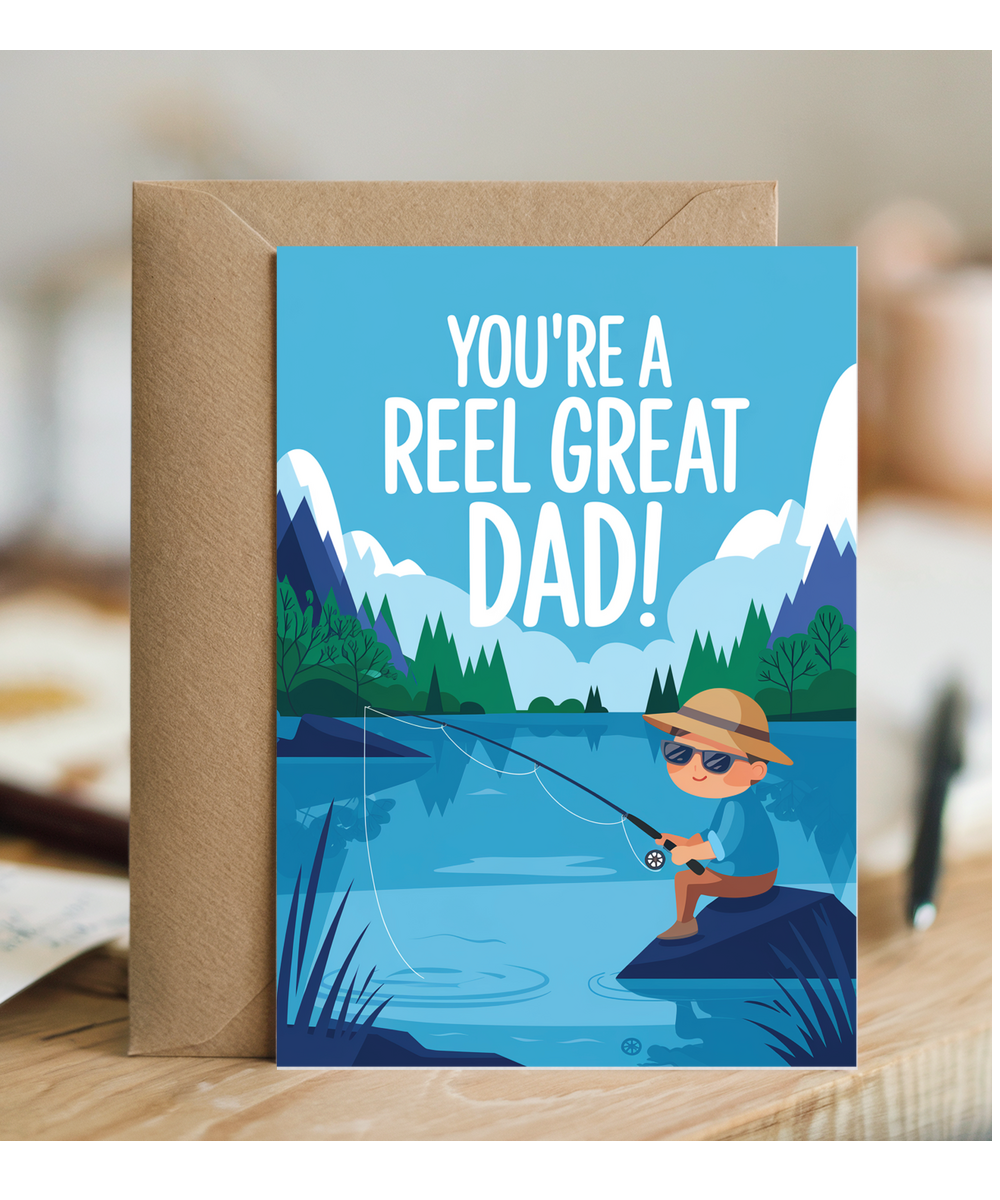 Father's day you're a reel great dad