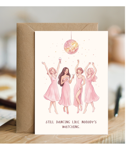 still dancing like nobody's watching best friend happy birthday celebration Galentine's day