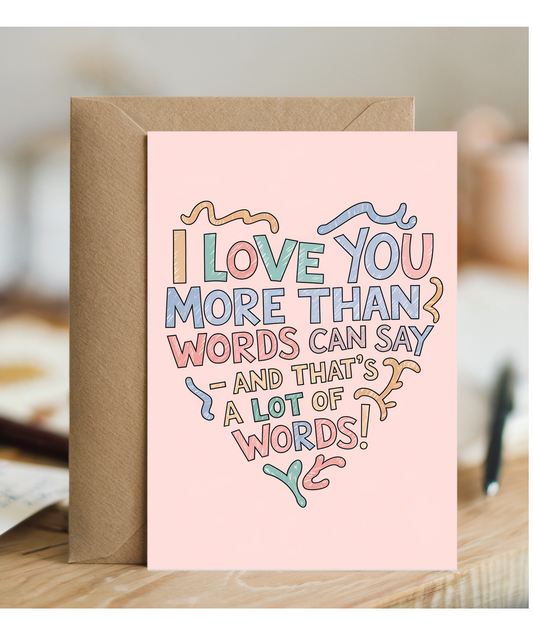 Anniversary card for husband Wife I Love You More Than Words Can Say