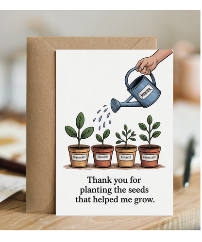 Best mentor thank you for planting the seeds