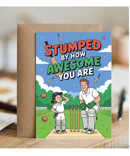 Cricket Themed Card for Daughter Stumped by How Awesome You Are