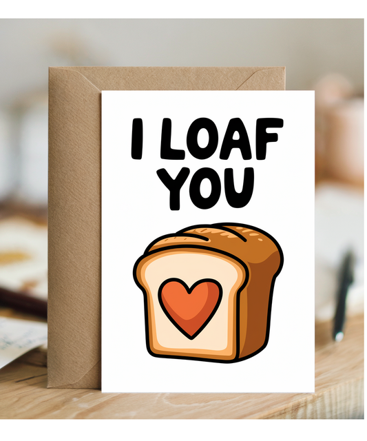 I loaf you Greeting Card