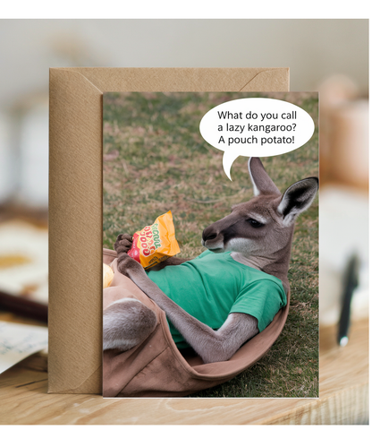 What do you call a lazy kangaroo? A pouch potato!