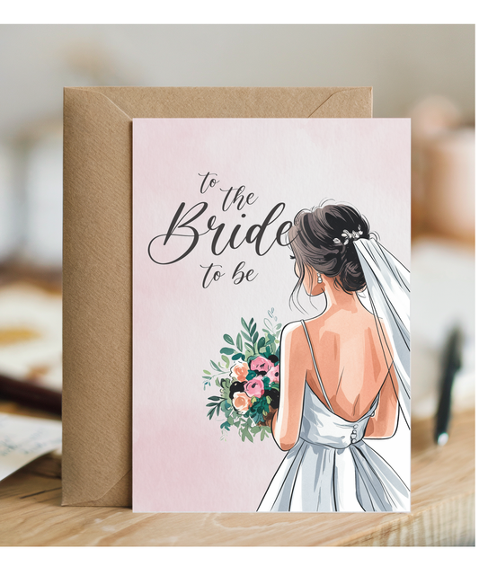 To the Bride to be in Watercolour