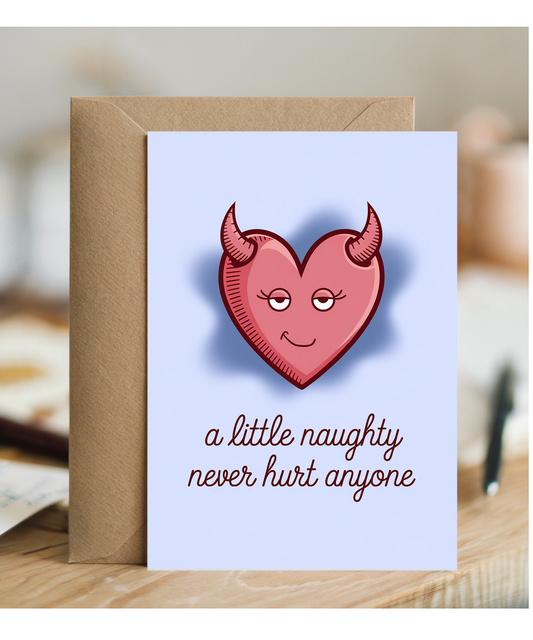 A Little Naughty Never Hurt Anyone
