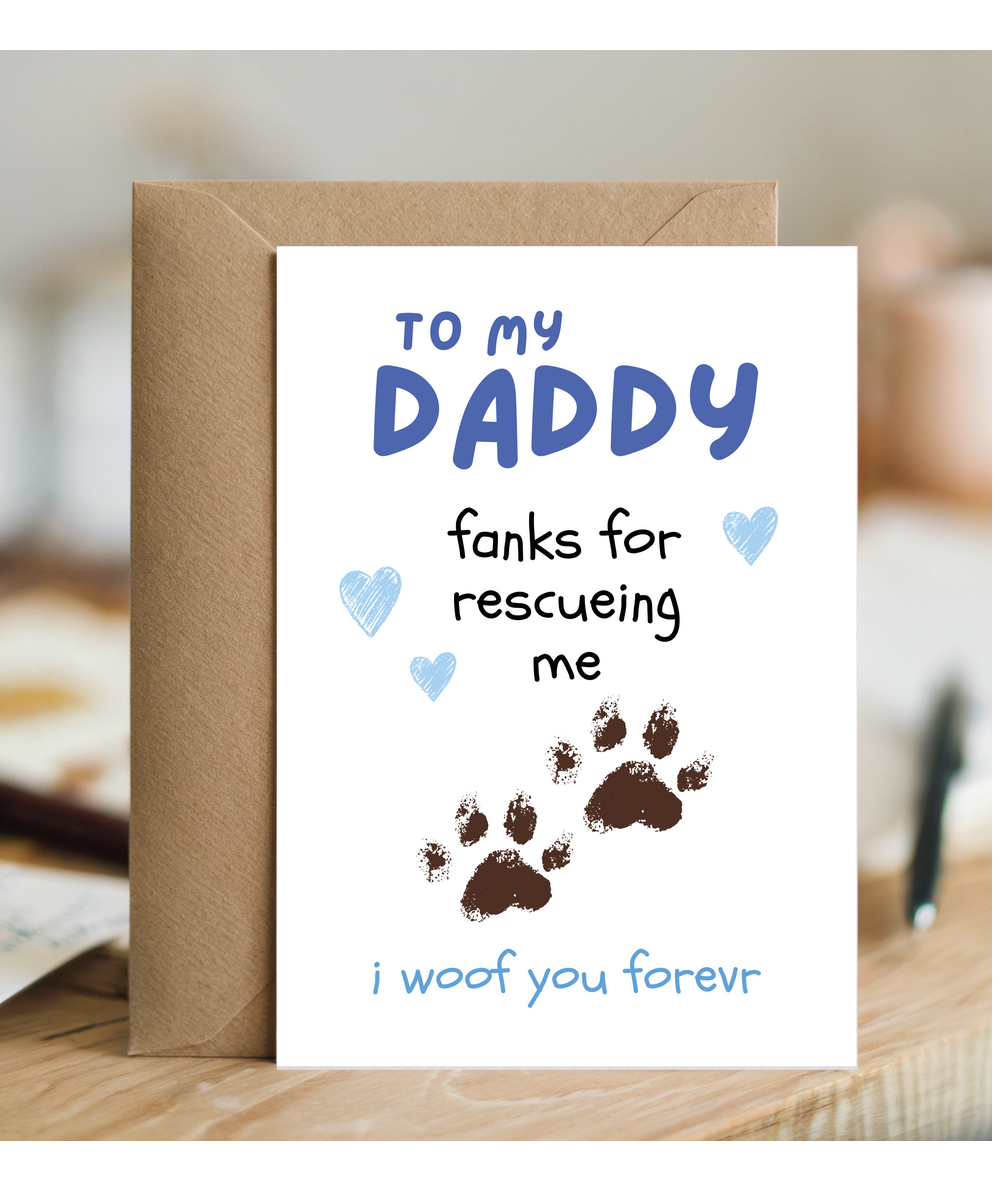 Funny Adorable Rescue Dog Card for Dog Dad from Dog
