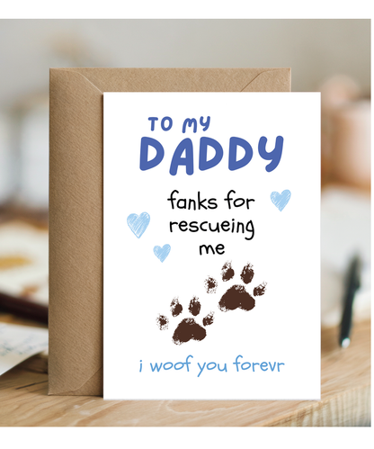 Funny Adorable Rescue Dog Card for Dog Dad from Dog