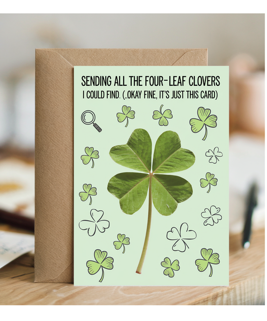 Good Luck Card Sending All the Four-Leaf Clovers I Could Find Irish