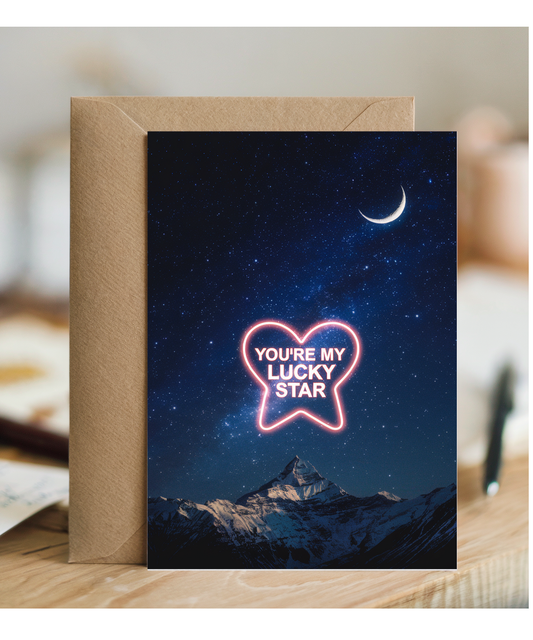 You’re my lucky star Greeting Card