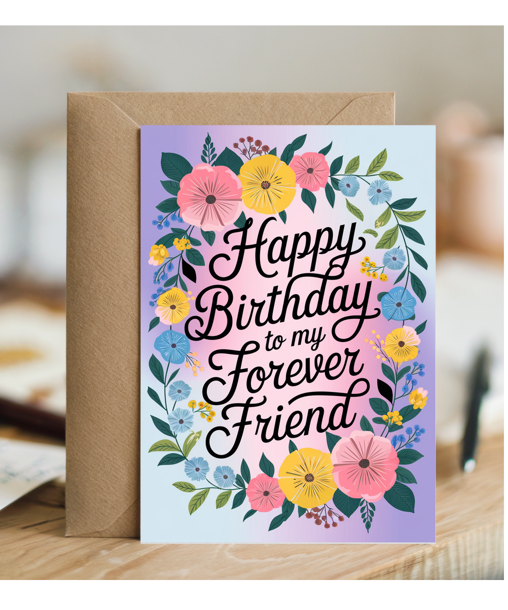 Happy Birthday to My Forever Friend