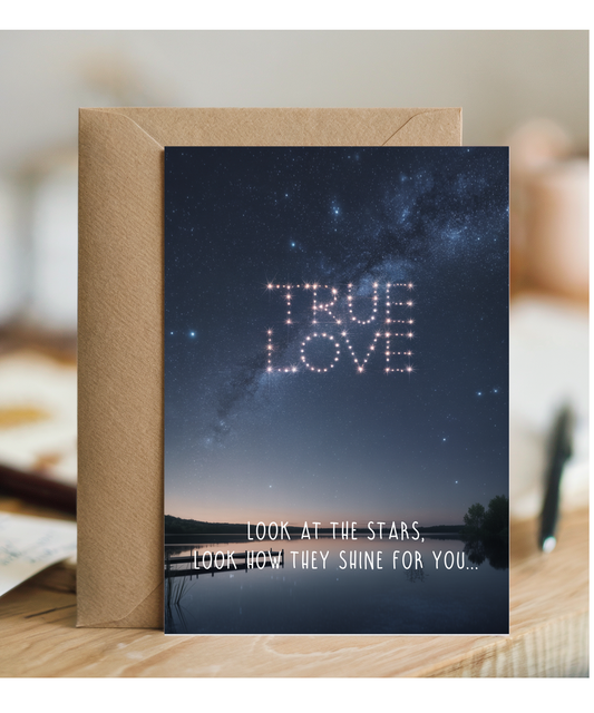 Valentines Look at the stars true love