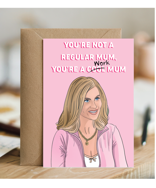 you're not a regular mum you're a work mum