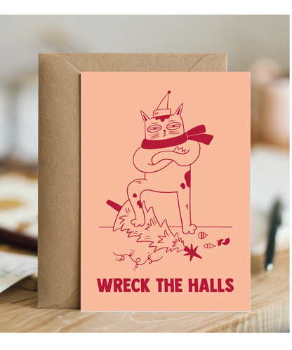 Funny Christmas Card for Cat Owner Wreck the Halls