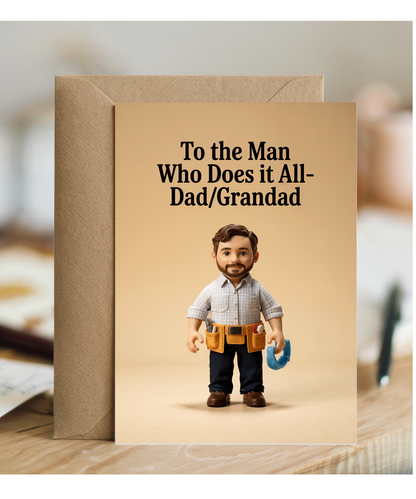 Fathers Day Card Man Who Does It All Dad Grandad
