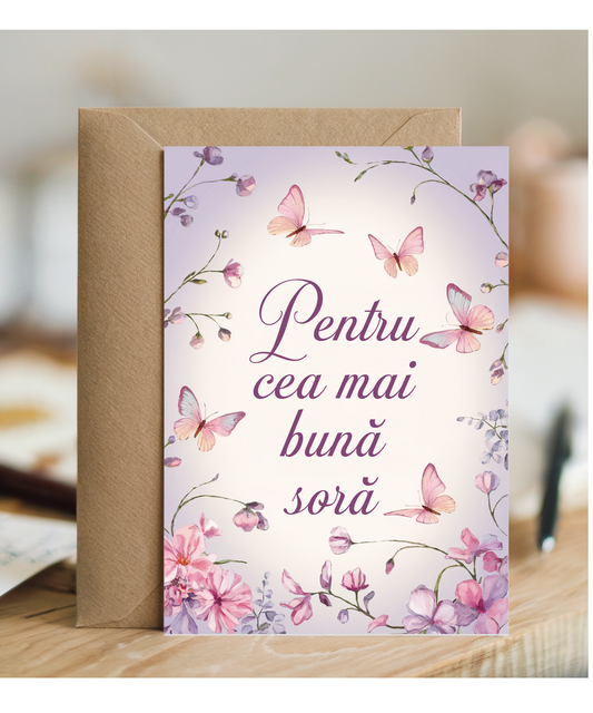 Pentru cea mai bună soră to the best sister