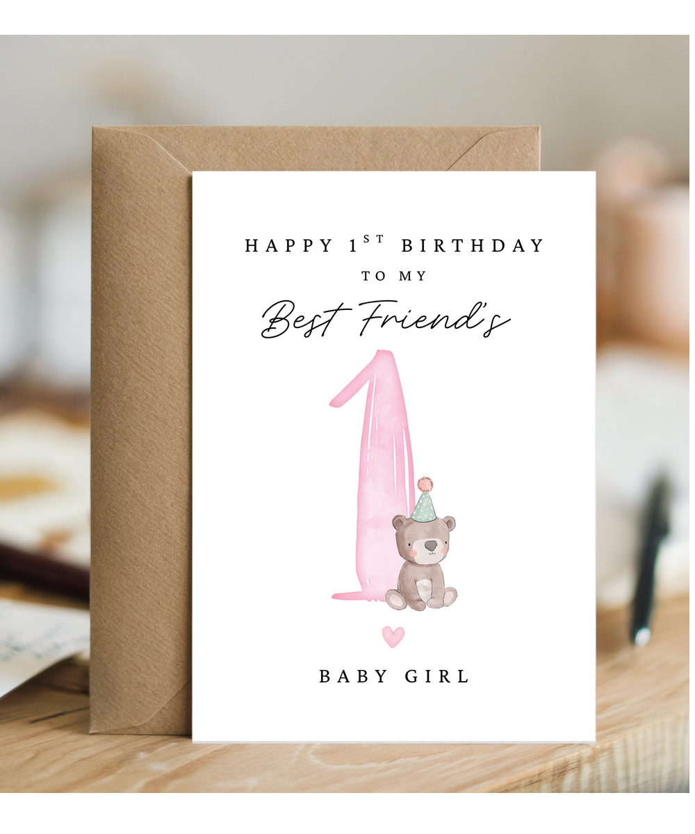 Happy 1st Birthday Card for My Best Friends Baby Girl With Baby Bear