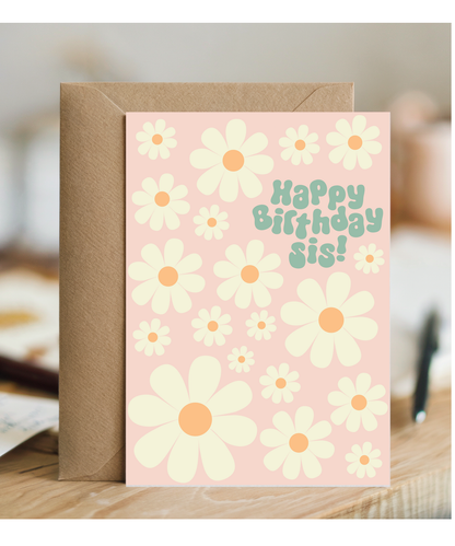 Happy Birthday card funky sis daisies