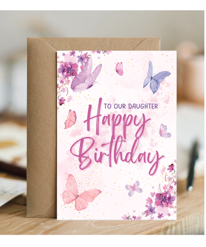 Happy birthday card to our daughter butterflies