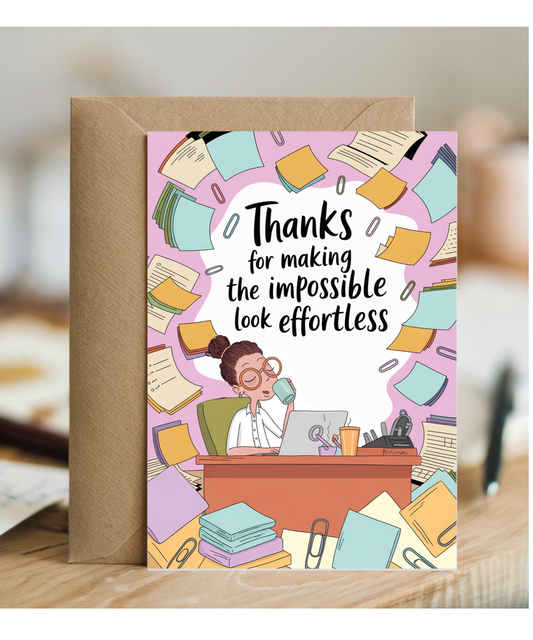 Thank You Card for Office Admin Secretary Assistant Making the Impossible Look Effortless