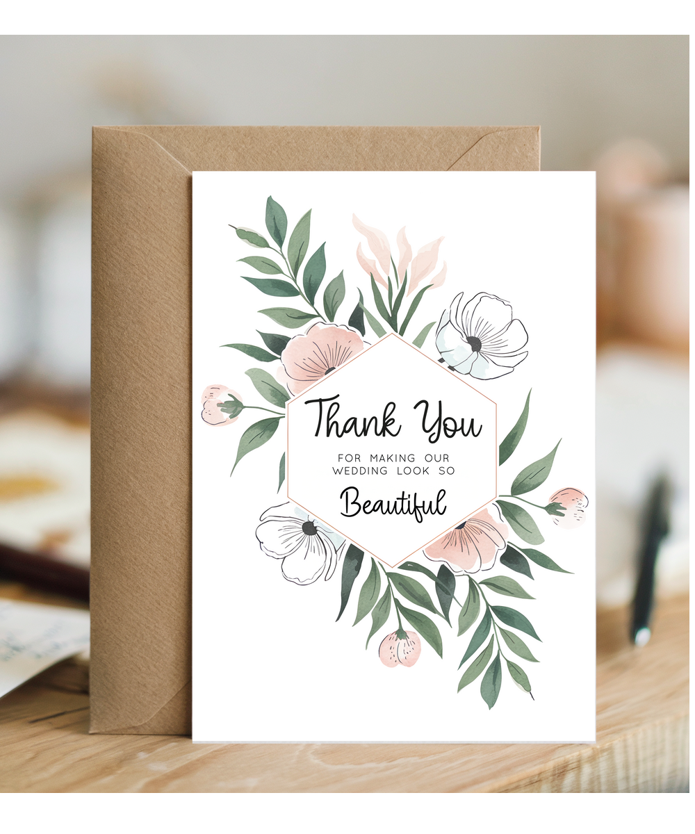 Wedding Decoration Thank You Card for Making Our Wedding Look So Beautiful