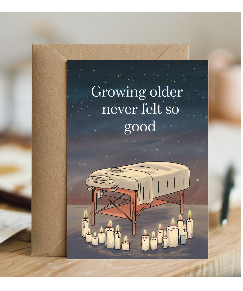 Growing Older Never Felt So Good