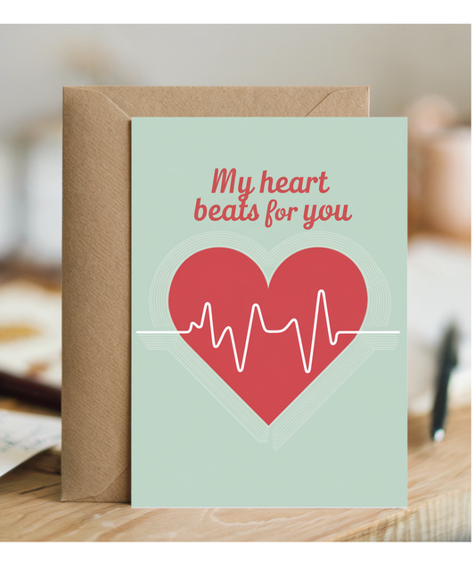 Anniversary Card for husband wife My Heart Beats for You