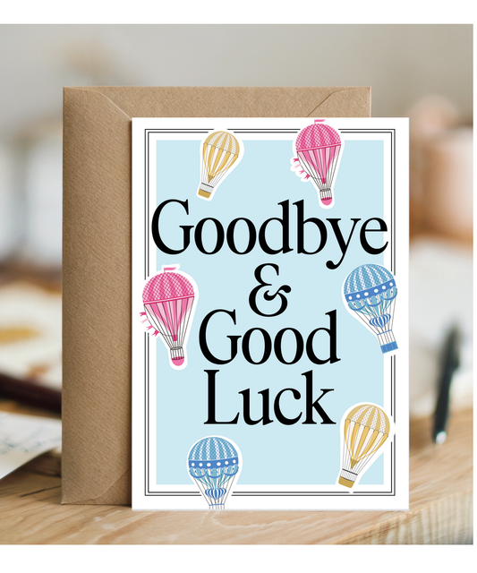 Goodbye and Good Luck Card for Colleague Leaving with Hot Air Balloons
