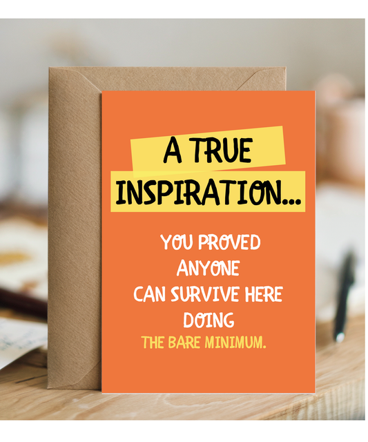 Funny Goodbye Card for Coworker A True Inspiration Doing the Bare Minimum
