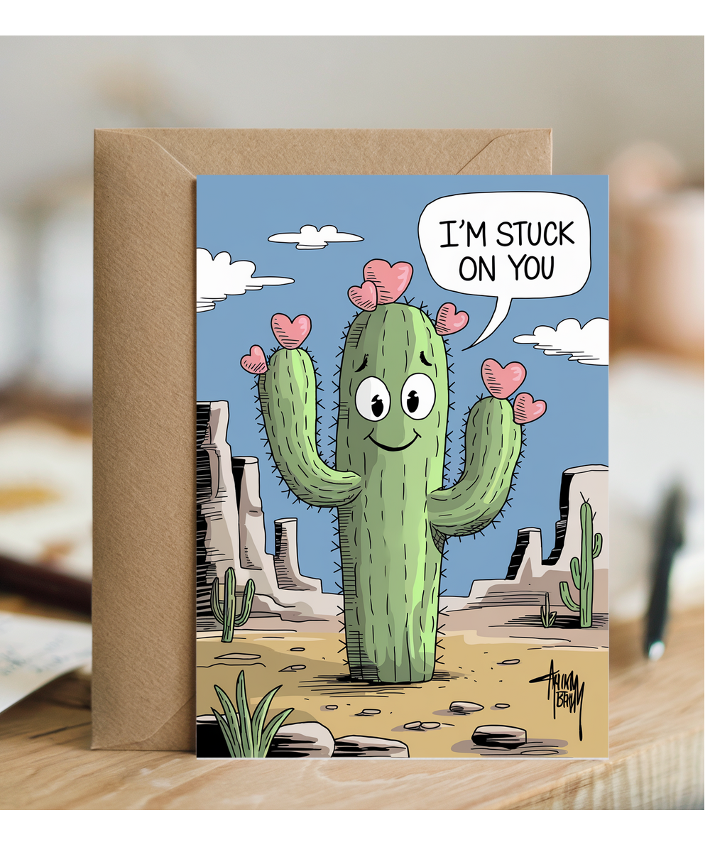 I’m stuck on you Greeting Card