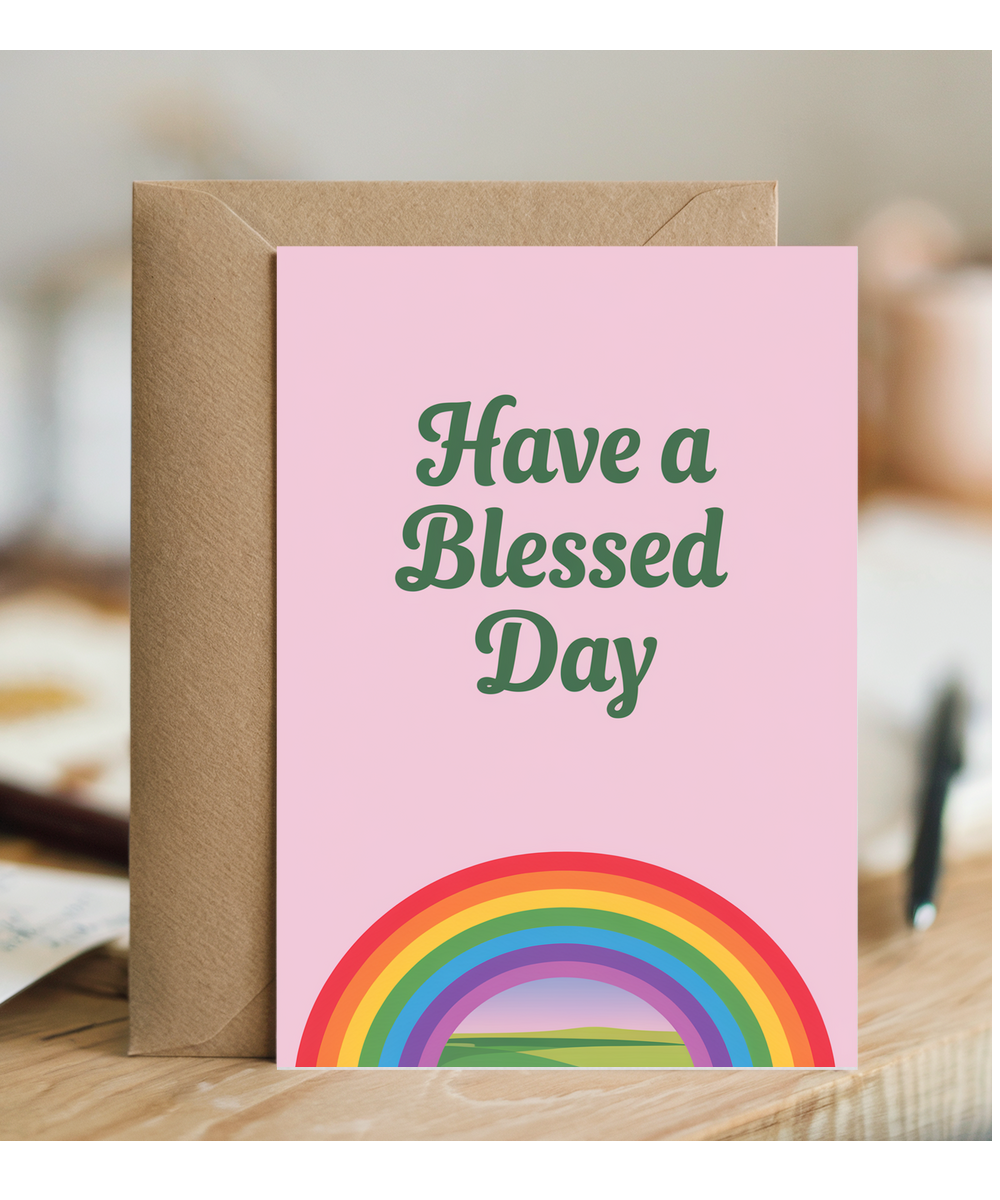 Have a Blessed Day Card Christian rainbow