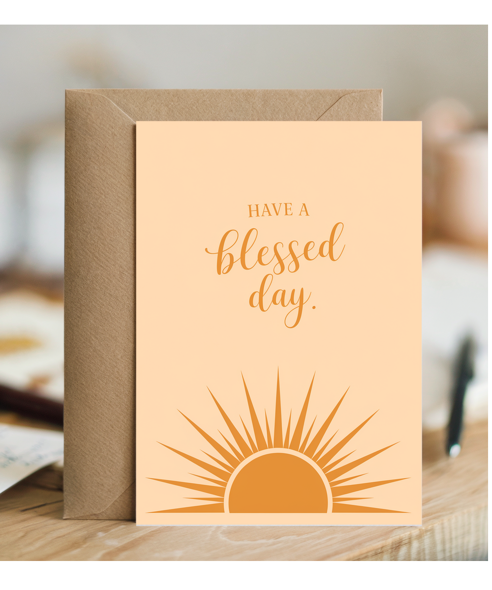 Have a Blessed Day Card Sunrise