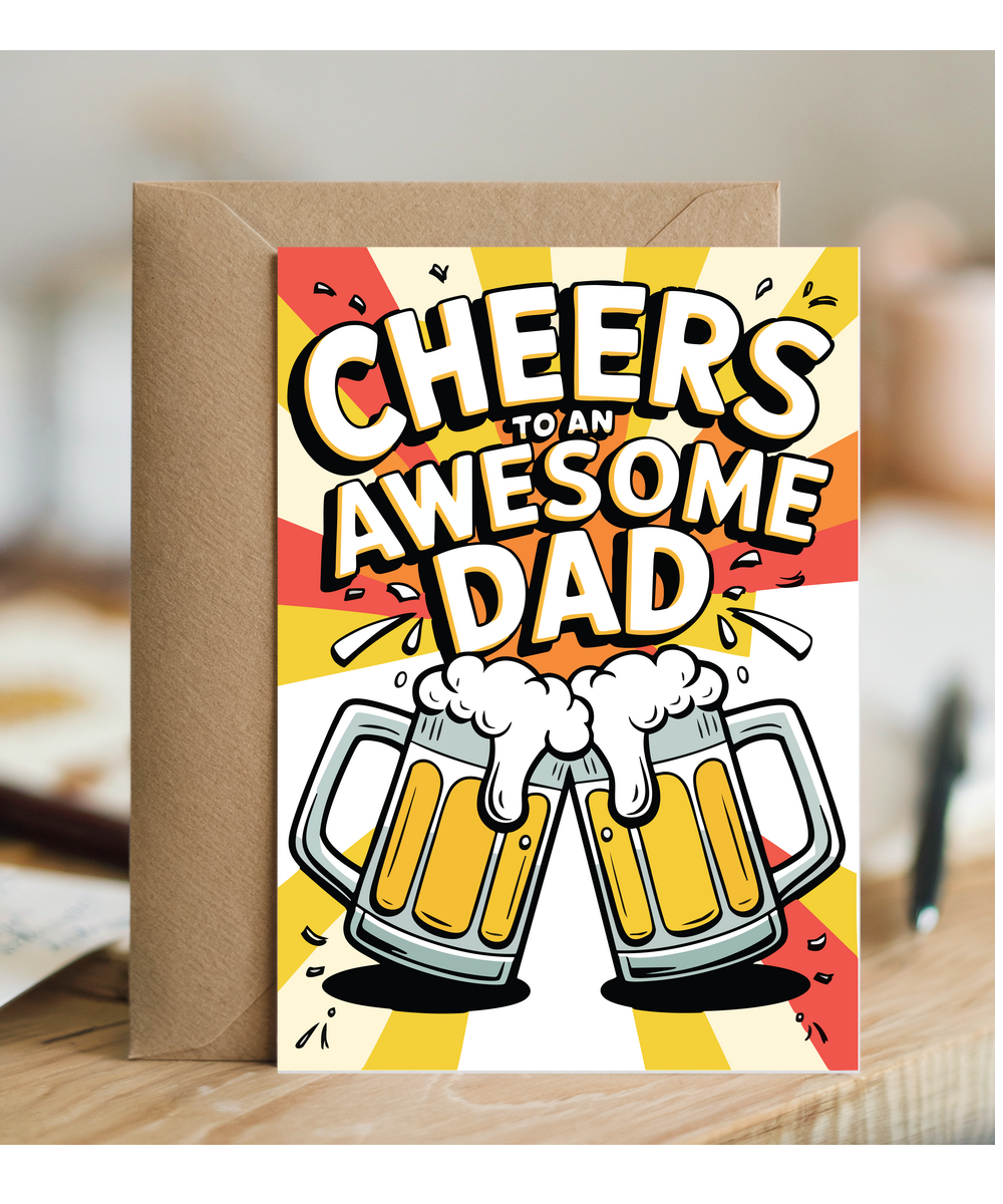 Father's Day Cheers to an awesome dad