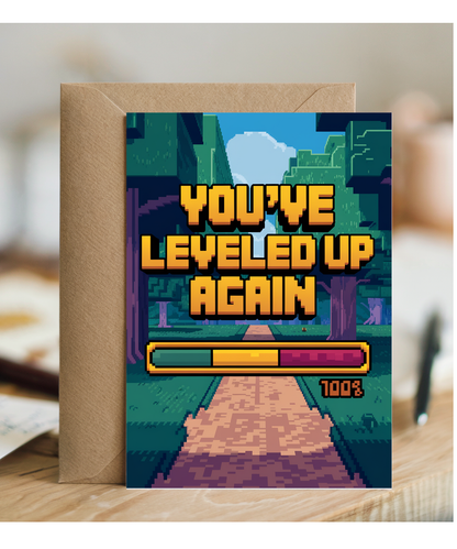 You’ve Leveled Up Again