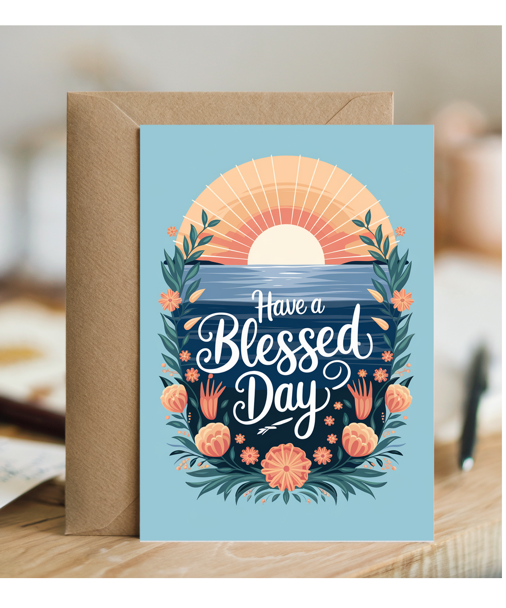 Have a Blessed Day Card serene sunrise