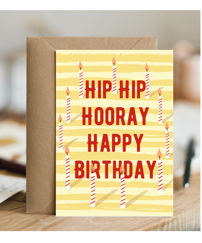Birthday Card Hip Hip Hooray its Your Birthday