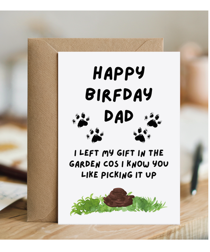 Funny Dog Dad Birthday Card from the Dog Poo Joke