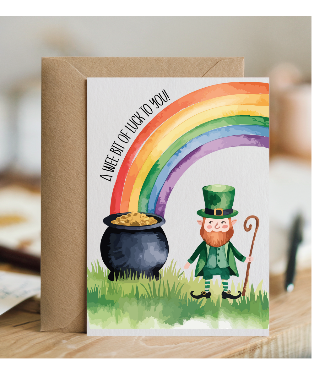 A wee bit of luck to you