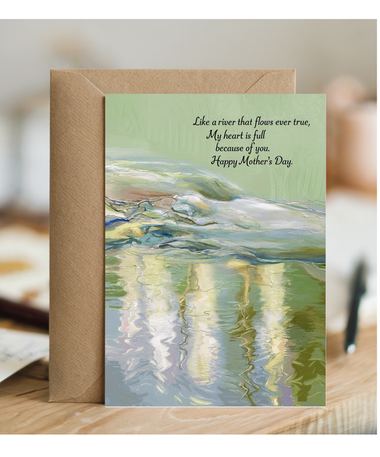 Happy Mother's Day Card Love flows Traditional poem