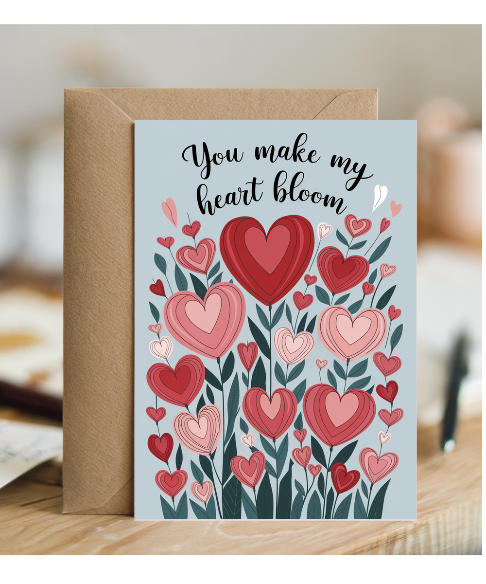 You make my heart bloom Greeting Card